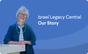 Israel Legacy Central story