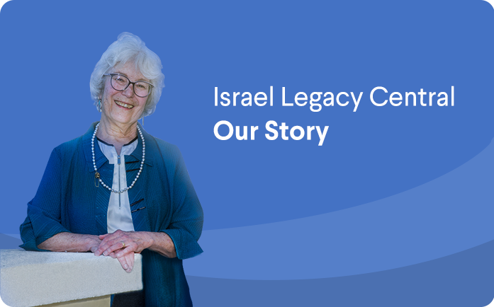 A message from the founder of Israel Legacy Central